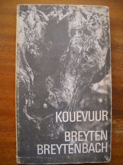 BREYTEN  BREYTENBACH  KOUEVUUR  (Versameling Gedigte)  Tweede uitgawe 1973