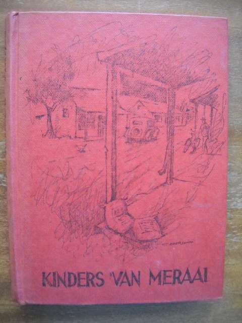 kINDERS VAN MERAAI  deur MIKRO 1962 Uitgawe