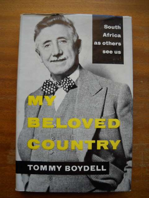 MY BELOVED COUNTRY  by Tommy Boydell  Third Impression 1960