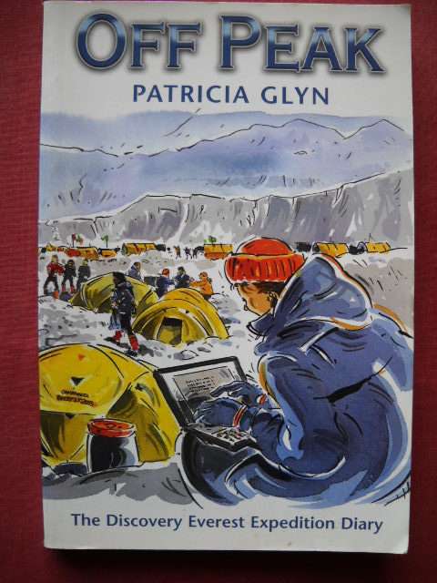 OFF  PEAK  (Everest Expedition Diary)  by Patricia Glyn  Published 2004