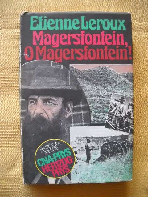 MAGERSFONTEIN, O MAGERSFONTEIN!  deur Etienne Leroux  1980 Uitgawe