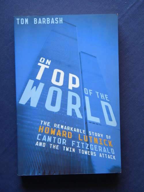 ON TOP OF THE WORLD  by Tom Barbash (Twin Towers Attack)