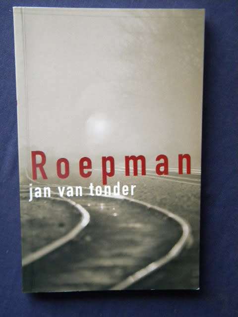 ROEPMAN  deur Jan van Tonder