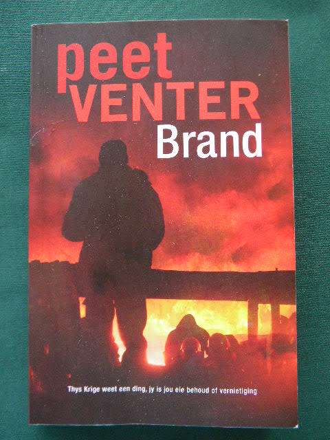 BRAND  deur Peet Venter  (M)
