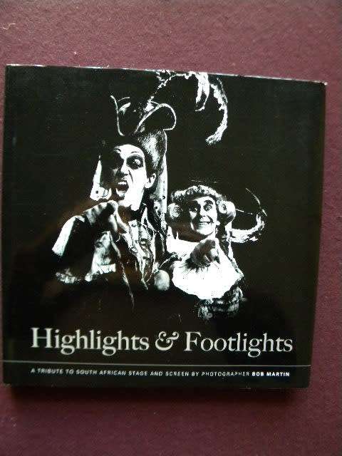 HIGHLIGHTS FOOTLIGHTS by Bob Martin SIGNED