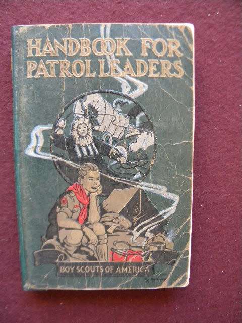 HANDBOOK FOR PATROLLEADERS  Boys Scouts of America  by William Hillcourt