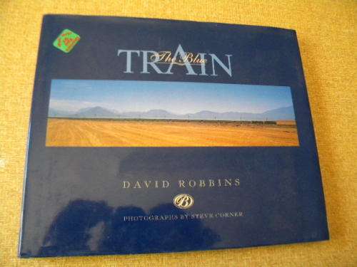 THE BLUE TRAIN  by David Robbins  Photographer: Steve Corner