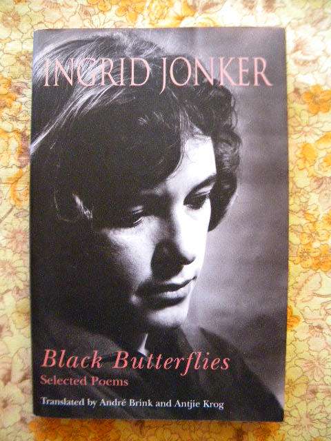 BLACK BUTTERFLIES  Selected Poems by Ingrid Jonker