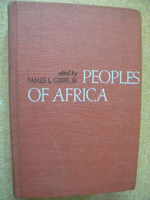 PEOPLES OF AFRICA  Edited by James L. Gibbs Jr.