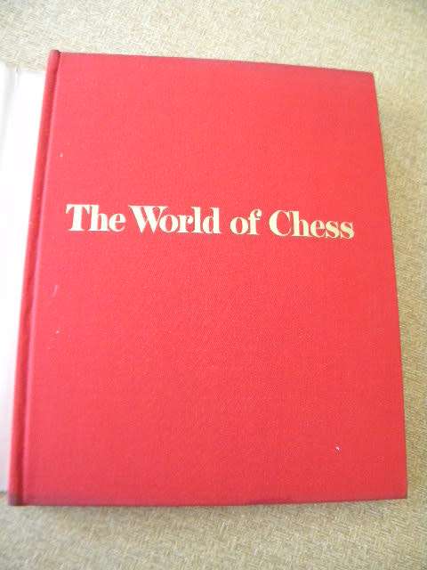 THE WORLD OF CHESS  by Anthony Saidy and Norman Lessing
