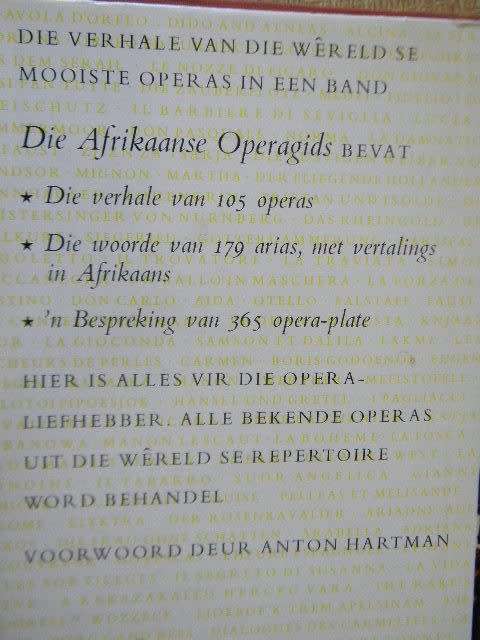 DIE AFRIKAANSE OPERAGIDS  deur Louis Steyn  Vertalings: Alewyn Lee