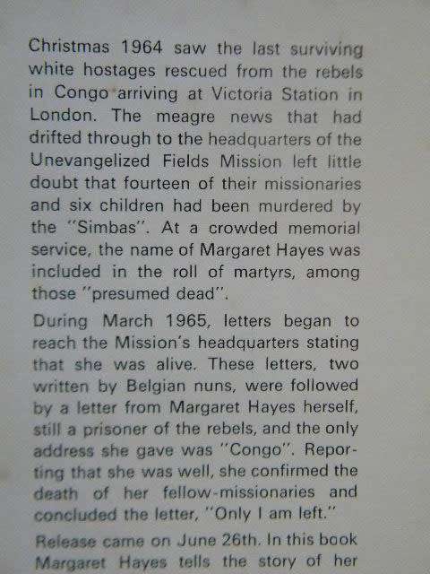 MISSING - BELIEVED KILLED  by Margaret Hayes (Her own story)