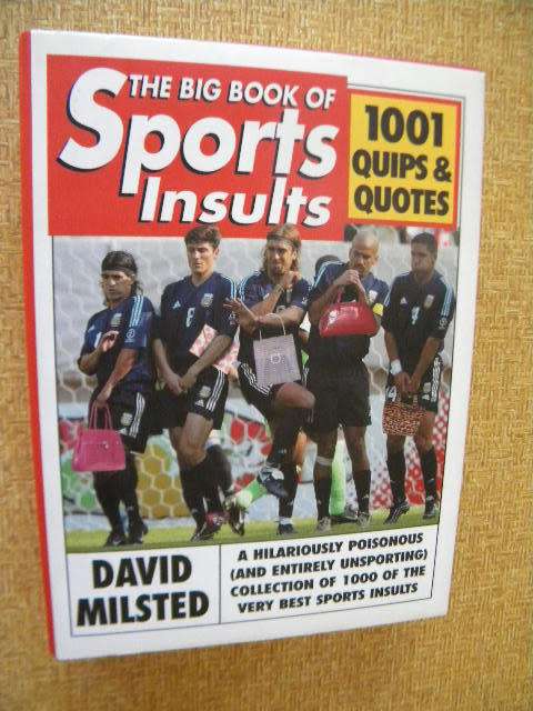 THE BIG BOOK OF SPORTS INSULTS  by David Milsted