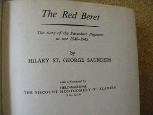 THE RED BERET  Story of Parachute Regiment at war 1940 - 1945  by Hillary St George Saunders s