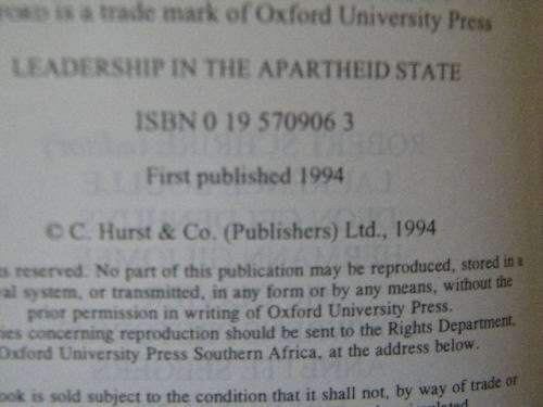 LEADERSHIP IN THE APARTHEID STATE - from Malan to De Klerk by Robert Schrire