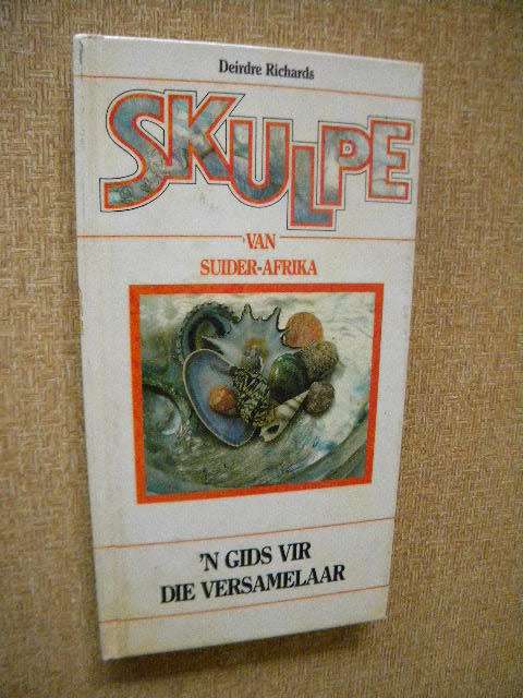 SKULPE VAN SUIDER-AFRIKA  deur Deirdre Richards  'n Gids vir die versamelaar
