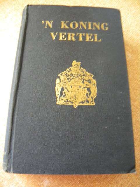 `N KONING VERTEL Die Herinneringe van die Hertog van Windsor  Vertaling: Otto E. Schwellnus