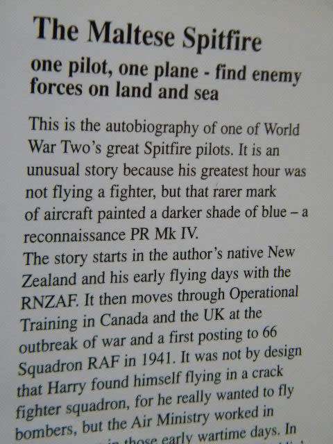 THE MALTESE SPITFIRE One Pilot, One Plane  by Sqdn.Ldr. H  Coldbeck D>F.C.