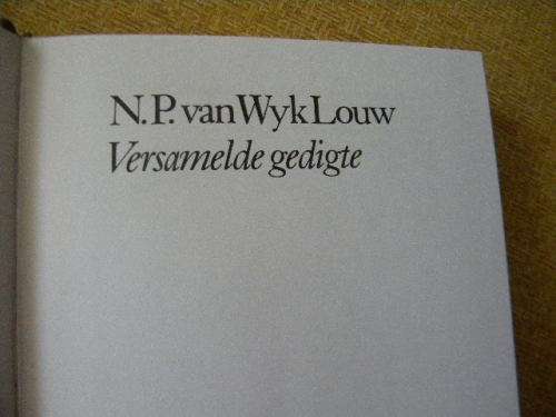 VERSAMELDE GEDIGTE  N. P. van Wyk Louw