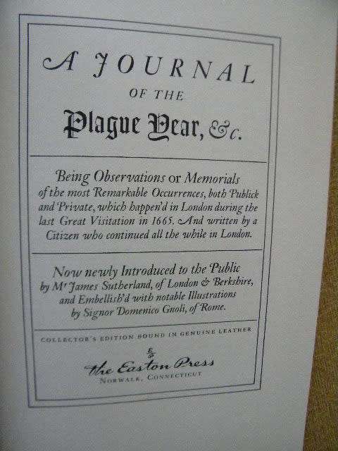 A JOURNAL OF THE PLAGUE YEAR  by Daniel Defoe  Collector`s Edition by The Easton Press