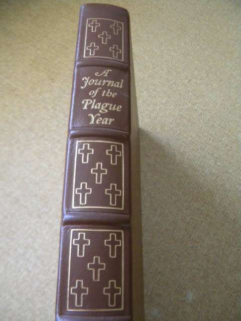 A JOURNAL OF THE PLAGUE YEAR  by Daniel Defoe  Collector`s Edition by The Easton Press