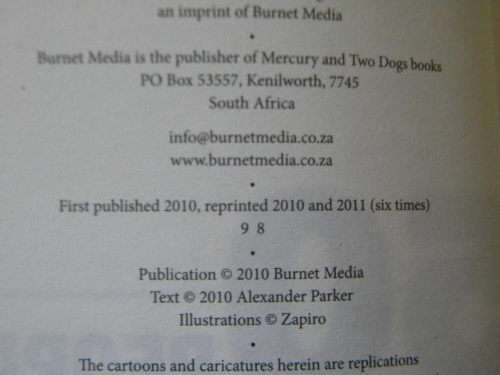 PEOPLE WHO STUFFED UP SOUTH AFRICA by Alexander Parker Cartoons by Zapiro