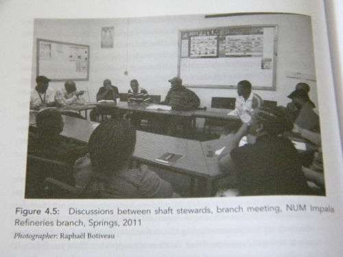 ORGANISE OR DIE  Democracy and Leadership in South Africa`s NUM  by Raphael Botiveau