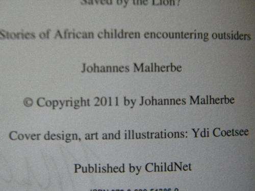 SAVED BY THE LION  Stories of African children encountering outsiders  by Johannes Malherbe (SIGNED)