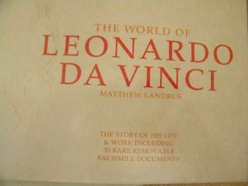 THE WORLD OF LEONARDO DE VINCI  by Matthew Landrus