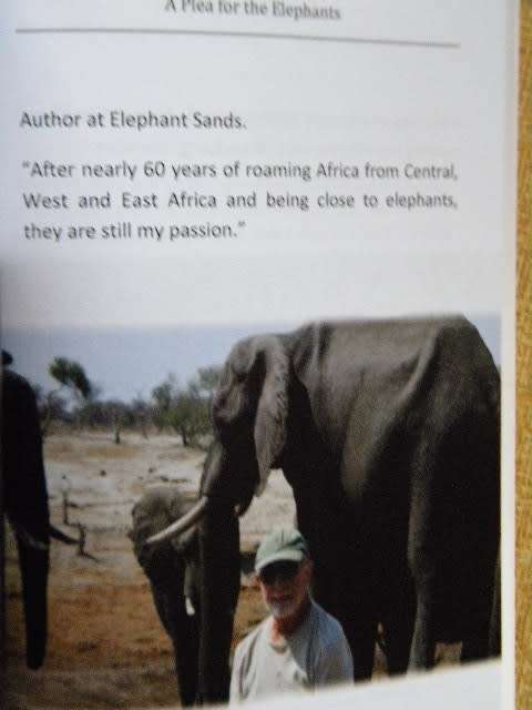 A PLEA FOR THE ELEPHANTS  Can Africa`s Elephants be saved?  by Kevin Parkinson  (SIGNED)