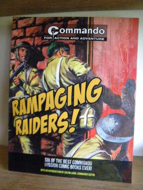 COMIC BOOKS: COMMANDO FOR ACTION AND ADVENTURE  Rampaging Raiders!  Carlton Books