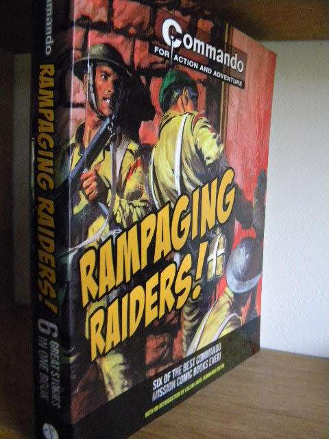 COMIC BOOKS: COMMANDO FOR ACTION AND ADVENTURE  Rampaging Raiders!  Carlton Books