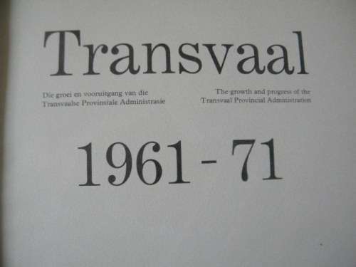 TRANSVAAL 1961 - 1971 Voortrekkerpers 1971