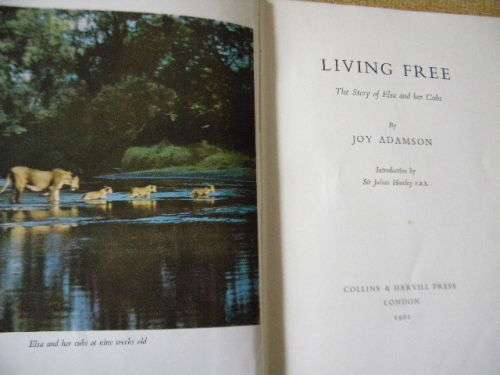 LIVING FREE The Story of Elsa and her Cubs by Joy Adamson