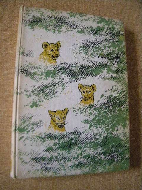 LIVING FREE The Story of Elsa and her Cubs by Joy Adamson