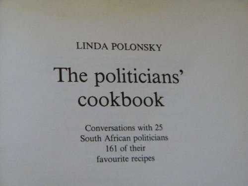 THE POLITICIAN`S COOKBOOK  by Linda Polonsky