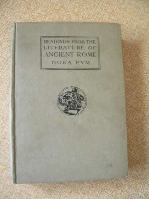 READINGS FROM THE LITERATURE OF ANCIENT ROME  By Dora Pym