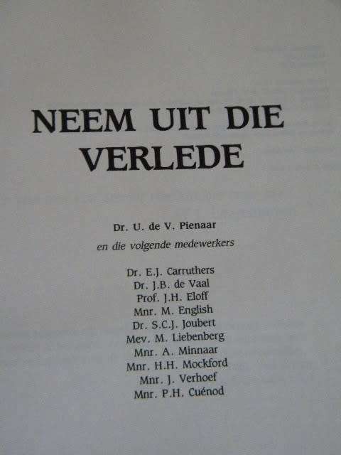 NEEM UIT DIE VERLEDE  deur U. de V. Pienaar  ( Laeveld en ontstaan van Krugerwildtuin)