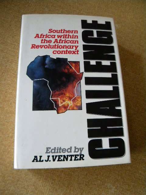 CHALLENGE Southern Africa within the African Revolutionary context Edited by Al Venter