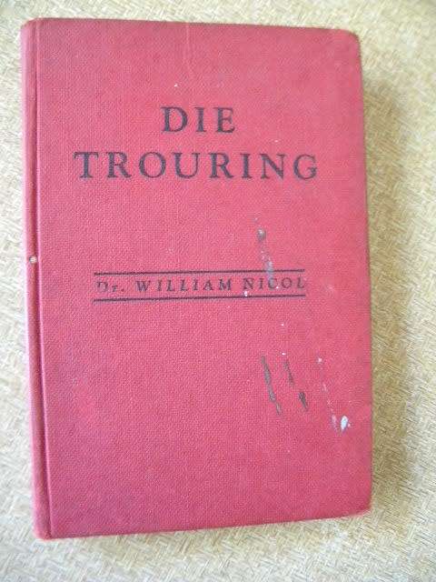 DIE TROURING  deur Dr. William Nicol