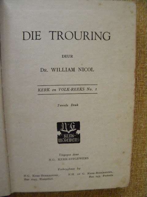 DIE TROURING  deur Dr. William Nicol