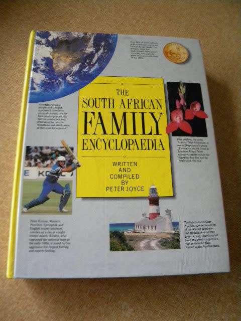 THE SOUTH AFRICAN FAMILY ENCYCLOPAEDIA  Written and Compiled by Peter Joyce