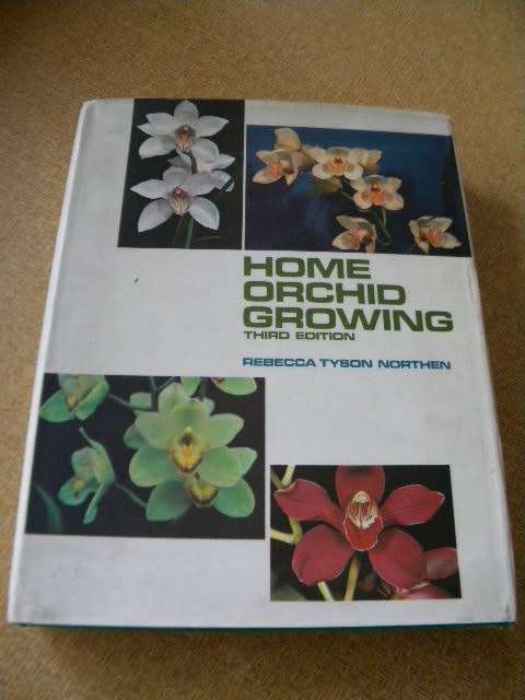 HOME ORCHID GROWING (Third edition)  by Rebecca Tyson Northen