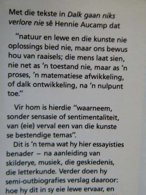 DALK GAAN NIKS VERLORE NIE  deur Hennie Aucamp  (Biografie)