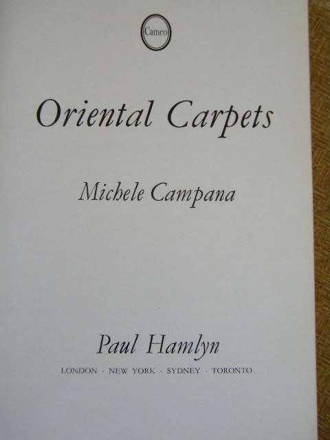 ORIENTAL CARPETS by Michele Campana