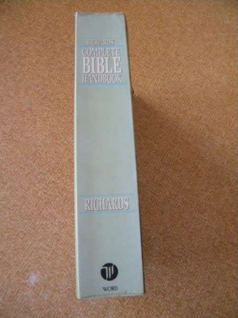 RICHARDS` COMPLETE BIBLE HANDBOOK  by Lawrence O. Richards