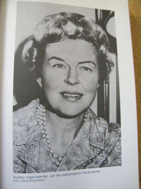 `N BLYWENDE VREUGDE  Briewe van Audrey Blignault  Samestellers L Fourie, M Brink, P Metelerkamp