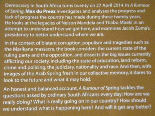 A RUMOR OF SPRING  South Africa after 20 Years of Democracy  by Max du Preez