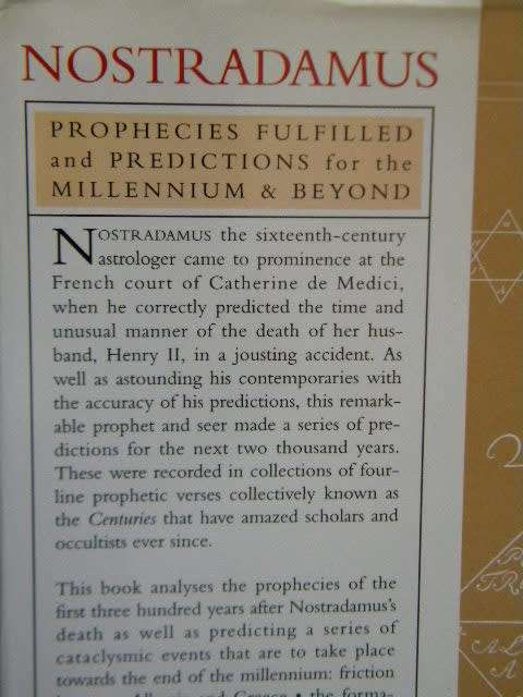 NOSTRADAMUS  Prophecies Fulfilled and Predictions for the Millennium and Beyond  by Francis X. King