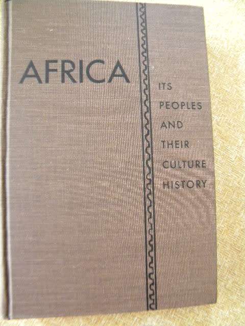 AFRICA  Its Peoples and Their Culture History  by George Peter Murdock
